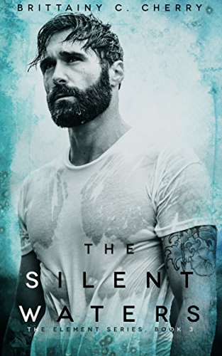 The Silent Waters (THE ELEMENTS SERIES Book 3)