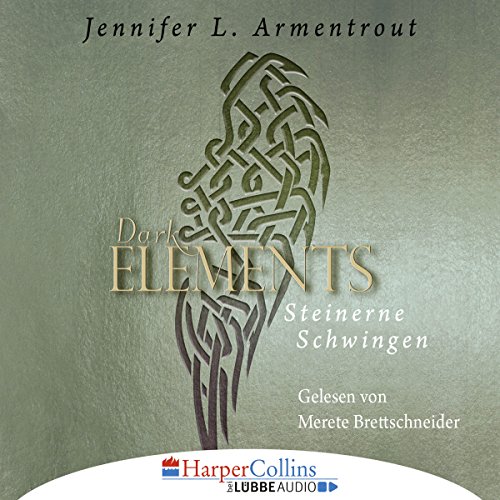 Steinerne Schwingen: Dark Elements 1