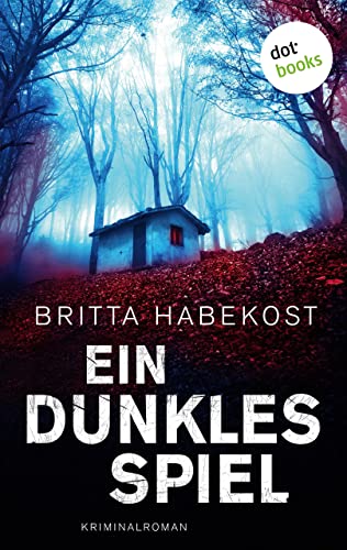 Ein dunkles Spiel - Der erste Fall für Jelene Bahl: Kriminalroman (Ein Fall für Jelene Bahl 1)