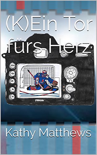 (K)Ein Tor fürs Herz (New York Mustangs 6)