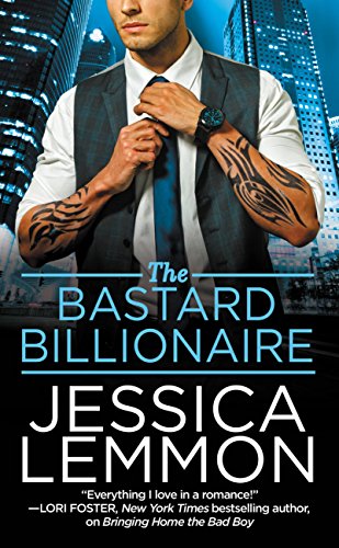 The Bastard Billionaire (Billionaire Bad Boys Book 3)
