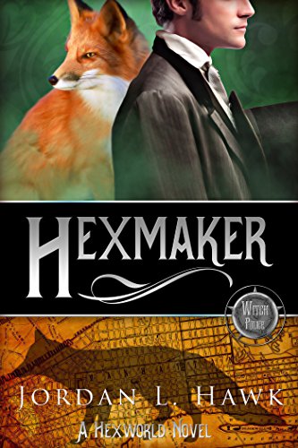 Hexmaker (Hexworld Book 2)