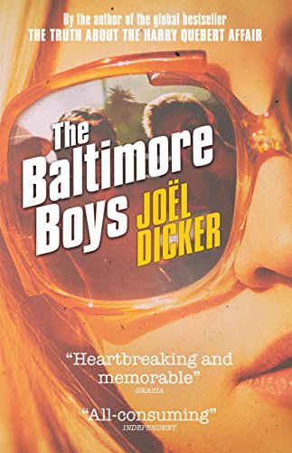 The Baltimore Boys: From the master of the plot twist