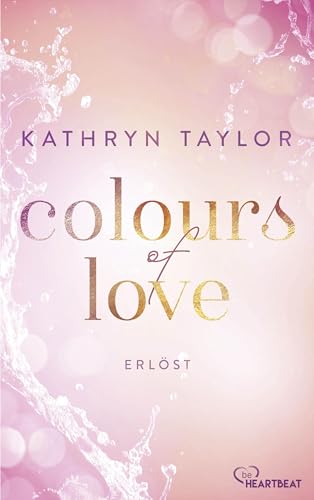 Colours of Love - Erlöst