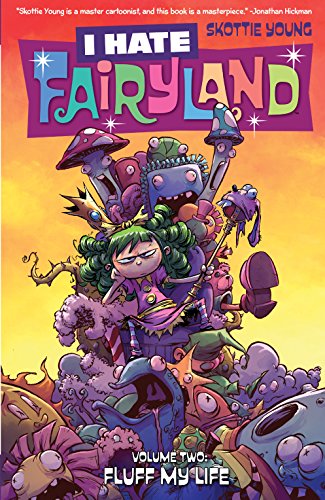 I Hate Fairyland Vol. 2