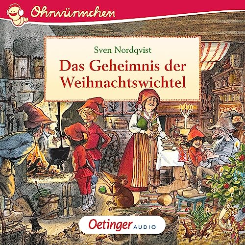 Das Geheimnis der Weihnachtswichtel: Ohrwürmchen