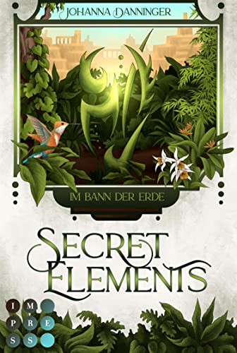 Secret Elements 2: Im Bann der Erde: Fantasy Liebesroman über die Macht der Elemente | Tauch ein und werde zur Agentin der Anderswelt