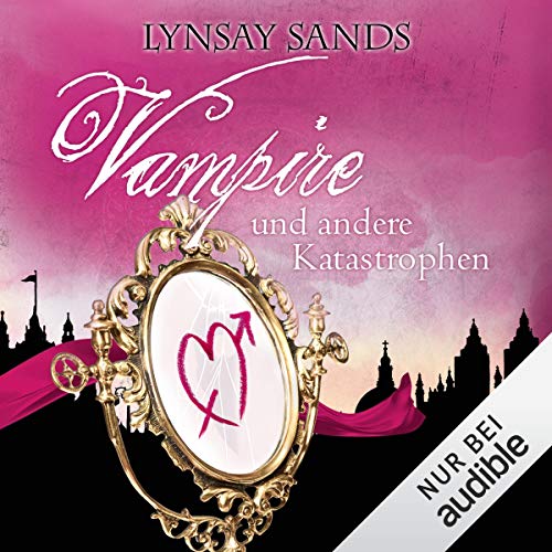 Vampire und andere Katastrophen: Argeneau 11