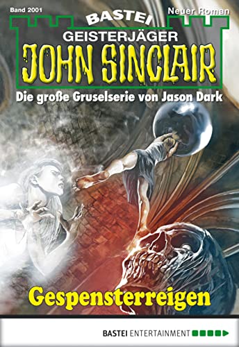 John Sinclair 2001: Gespensterreigen