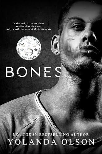 BONES (La Douleur Folle Book 1)