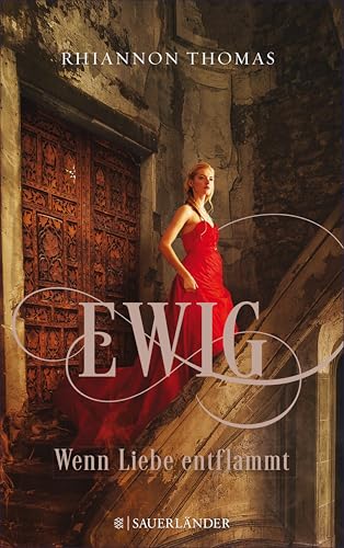 Ewig - Wenn Liebe entflammt: Band 2