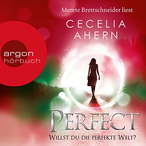 Perfect - Willst du die perfekte Welt?: Perfect 2