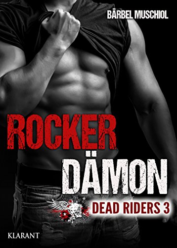 Rocker Dämon. Dead Riders 3