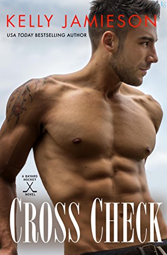 Cross Check: A Bayard Hockey Novel