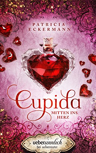 Cupida: Mitten ins Herz
