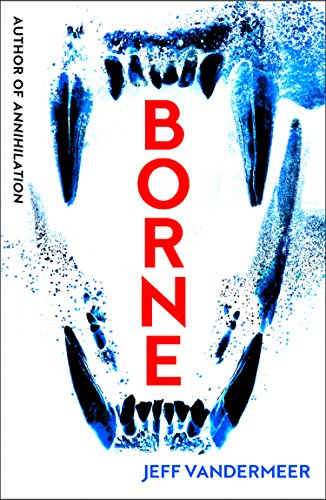 Borne: A chilling sci-fi dystopian novel amid urban decay (English Edition)