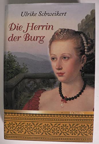 Die Herrin der Burg - gebunden, 2003