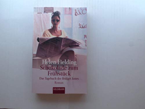 Schokolade zum Frühstück : das Tagebuch der Bridget Jones ; Roman. Goldmann 44392, 344244392x , 9783442443925