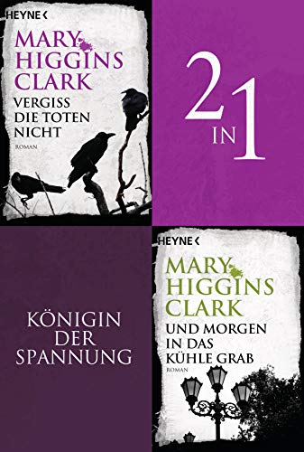Vergiss die Toten nicht/Und morgen in das kühle Grab - (2in1-Bundle): Zwei Thriller in einem Band