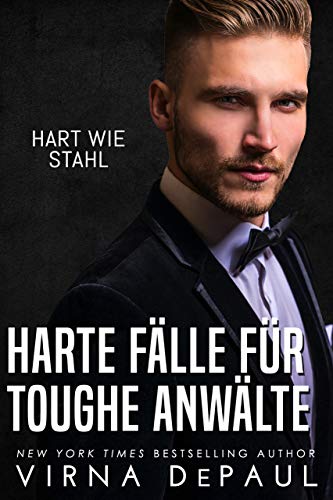 Harte Fälle für Toughe Anwälte (Hart wie Stahl 2)