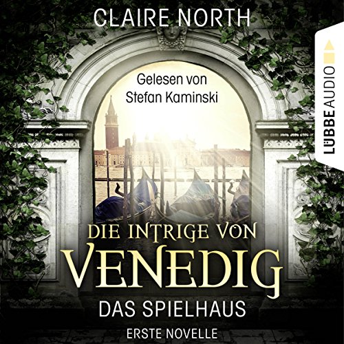 Die Intrige von Venedig: Das Spielhaus 1