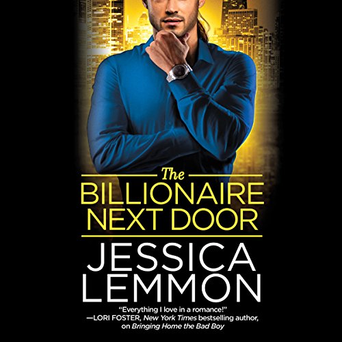 The Billionaire Next Door: Billionaire Bad Boys, Book 2