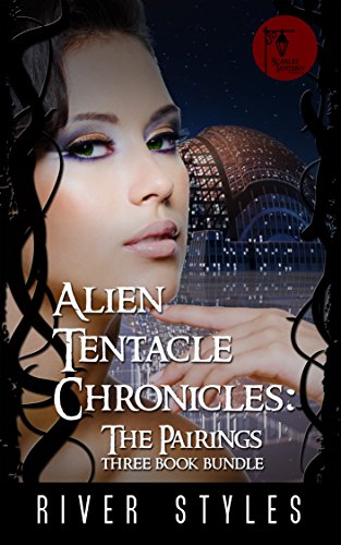 Alien Tentacle Chronicles – The Pairings Three Book Bundle