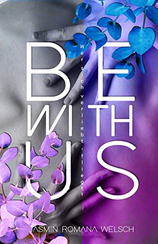 BE WITH US: Wer sich verliebt, fliegt!