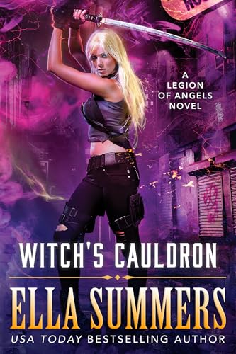 Witch's Cauldron (Legion of Angels Book 2)