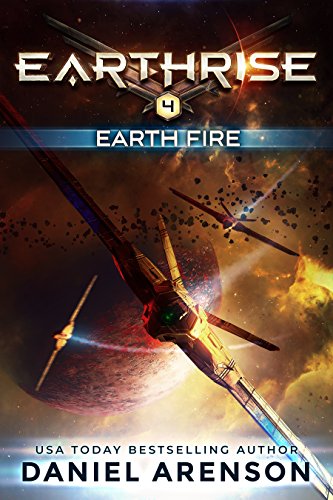 Earth Fire (Earthrise Book 4)