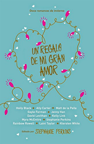 Un regalo de mi gran amor (Spanish Edition)