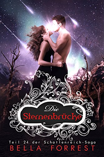 Das Schattenreich der Vampire 24: Die Sternenbrücke