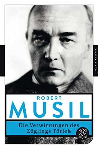 Die Verwirrungen des Zöglings Törleß (Fischer Klassik Plus)