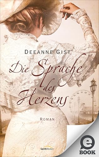 Die Sprache des Herzens: Roman.