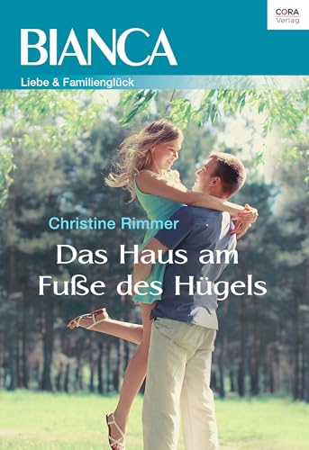 Das Haus am Fuße des Hügels (Bianca)