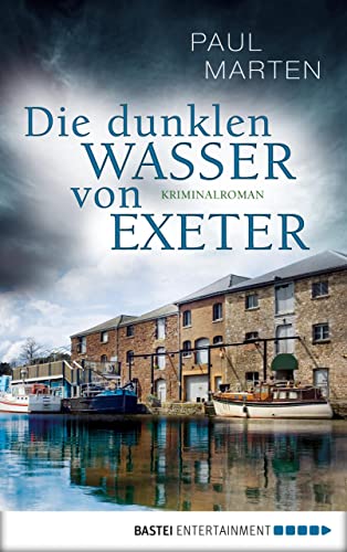 Die dunklen Wasser von Exeter: Kriminalroman (Craig McPherson 1)