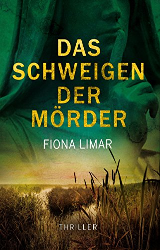 Das Schweigen der Mörder (Schleswig-Holstein-Krimis 1)