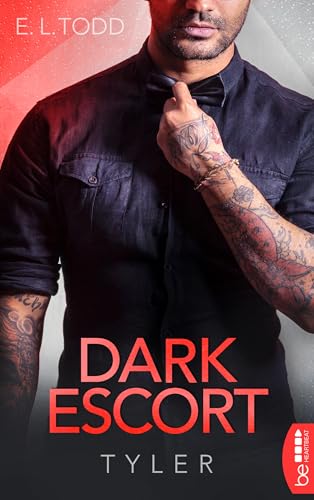 Dark Escort - Tyler (Die Beautiful Entourage-Reihe 2)