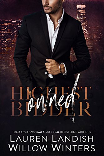 Owned (Highest Bidder Book 3)