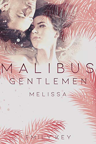 Melissa (Malibu Summer Feelings 2)