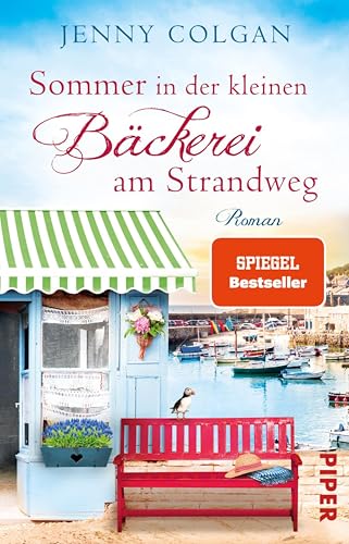 Sommer in der kleinen Bäckerei am Strandweg (Die kleine Bäckerei am Strandweg 2): Roman