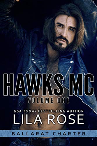 Hawks MC: Ballarat Charter (Volume #1)