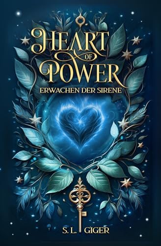 Heart of Power: Erwachen der Sirene: Ein Fantasy Liebesroman für Romantasy Fans. Bekannt von Booktok.