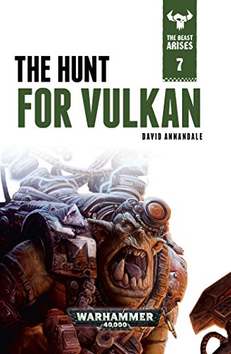 The Hunt for Vulkan (The Beast Arises Book 7)