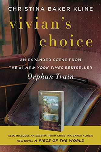 Vivian's Choice: An Expanded Scene from Orphan Train: A Heartfelt Historical Novel Spanning Generations and Friendship