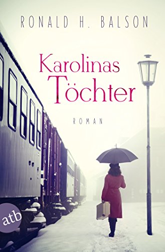 Karolinas Töchter: Roman (Liam Taggart und Catherine Lockhart 2)