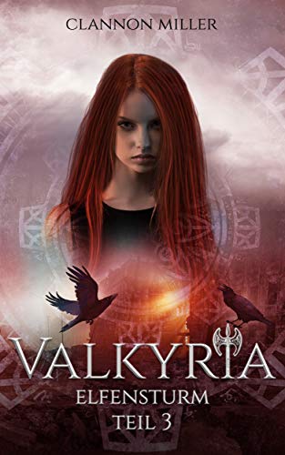 Valkyria - Elfensturm: Fantasy (Valkyria Saga 3)