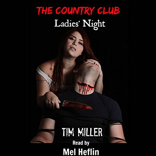 The Country Club: Ladies' Night: The One Percent, Book 3