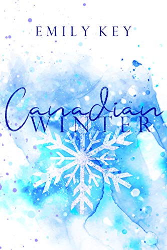 Canadian Winter (Canadian Story’s 1)