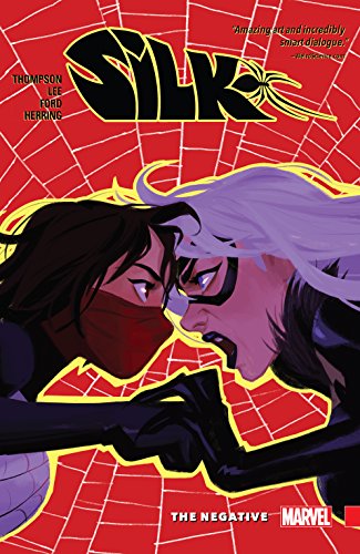 Silk Vol. 2: The Negative (Silk (2015-2017))